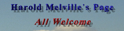 Harold Melville's Welcome Banner