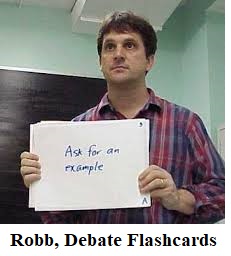 Robb Scott shows a debate flashcard that says ASK FOR AN EXAMPLE